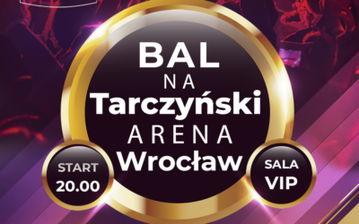 Bal na Tarczyński Arena