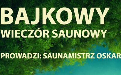 Bajkowy Wieczór Saunowy we wrocławskim Aquaparku